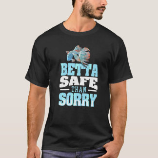 Camiseta Betta Safe Do Que Desculpe Pun Por Um Especialista