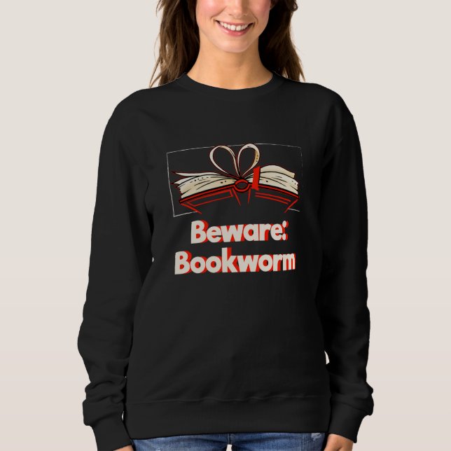 Camiseta Beware Bookworm Hobby Pastime Humor Book (Frente)