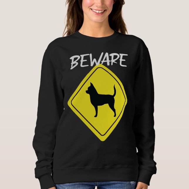Camiseta Beware Chihuahua - Sinal (Frente)