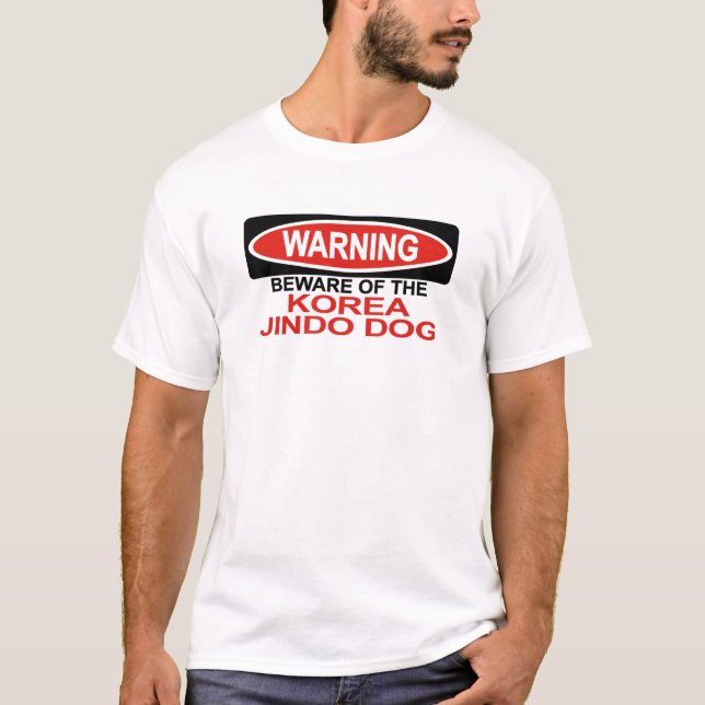Camiseta Beware do cão de Coreia Jindo (Frente)