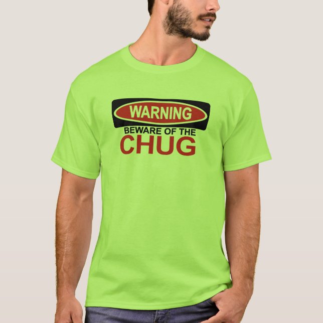 Camiseta Beware do Chug (Frente)
