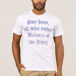 Camiseta Beware do Phog