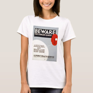 Camiseta Beware o grasnado do cancer