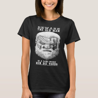 Camiseta Beware The Old Man