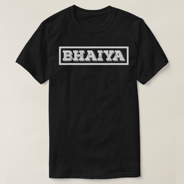 Camiseta Bhaiya Brother Indian  (Frente do Design)