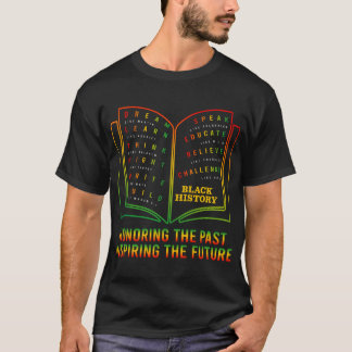 Camiseta BHM História Negra Honrando o Passado Inspirando O