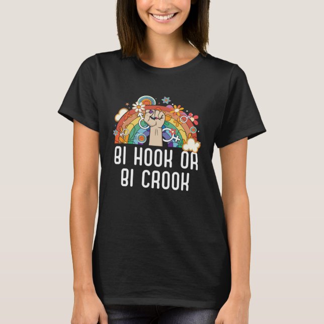 Camiseta Bi Hook Or Bi Crook Bisexual Rainbow Pride Bisexua (Frente)