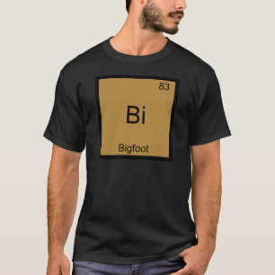 Camiseta Bi - Símbolo do Elemento Químico Bigfoot