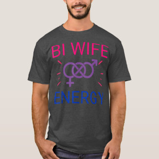 Camiseta Bi Wife Energy Biseual Mulheres Meninas Orgulho Mê
