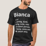 Camiseta BIANCA Definition Personalized Name Funny Birthday<br><div class="desc">BIANCA Definition Personalized Name Funny Birthday Gift Idea .animal, cat, dog, animal lover, animals, funny, horse, horseshoe, humor, paw, pets, pizza, riding, animal rights, animal welfare, animals&nature, attitude, bulldogs, cats, chillin, chilling, cute, cute animals, cute dog, dad gift, daddy shark, daddy shark doo, daddy shark doo doo doo, dog breed,...</div>