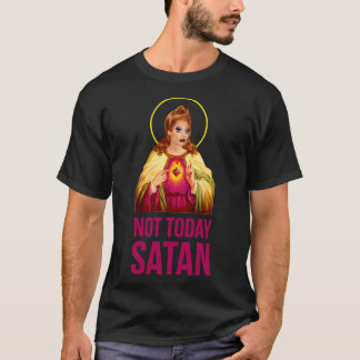 Camiseta Bianca Del Rio Not Today Satã - Rupaul&x27;s Drag