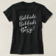 Camiseta Bibbidi Bobbidi Booze Engraçado Negro feminino mág (Frente do Design)