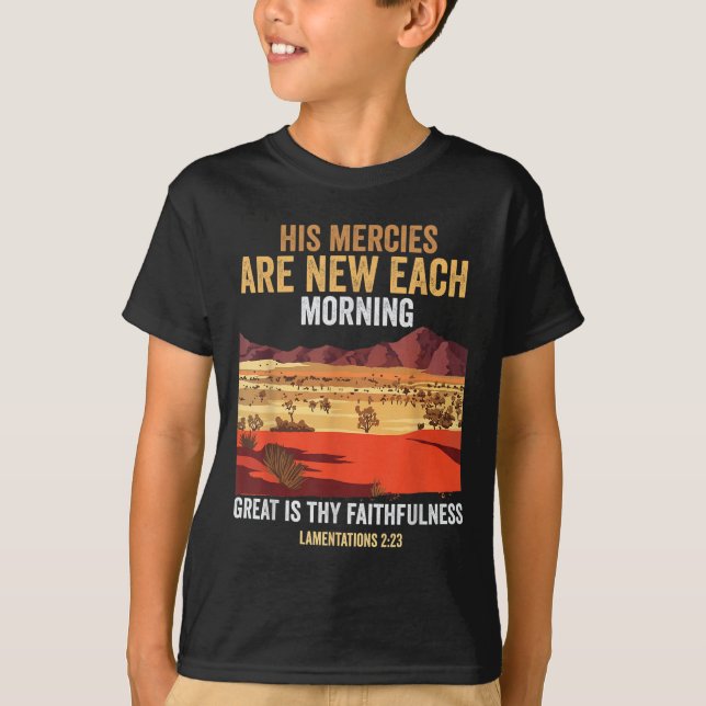 Camiseta Bible Quote His Mercies Are New Every Morning I Lo (Frente)