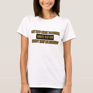 Camiseta Bíblia Amos 3:3 KJV - Escritura Versa da Mulher