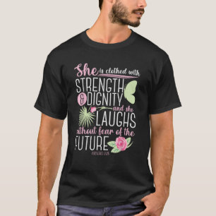 Camiseta Bíblia Cristã Versa Proverbs 31 25 Flor Rosa