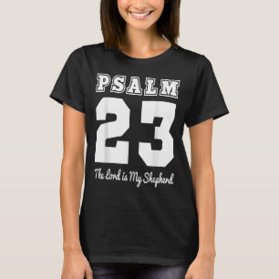 Camiseta Bíblia Cristã Verse Psalm 23 O Senhor É O Meu Shep
