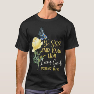 Camiseta Bíblia Cristã Verse Psalm 4610 Flor Borboleta