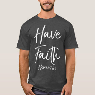 Camiseta Bíblia de fé cristã Versa citação tem fé 111