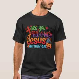Camiseta Bíblia Mateus Você É Fall-O-Ween Jesus