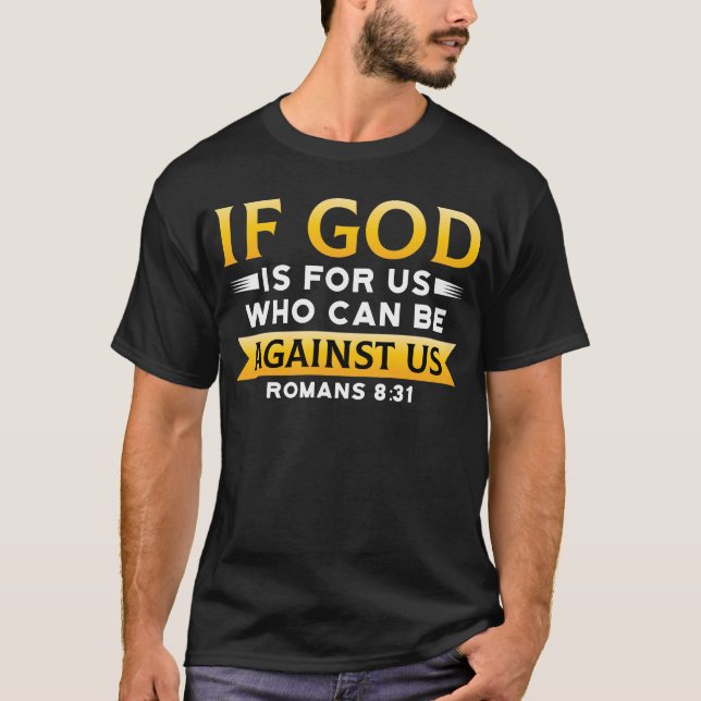 Camiseta Bíblia Versa Se Deus É Para Nós Que Pode Ser Contr (Frente)