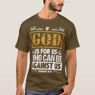 Camiseta Bíblia Versa Se Deus É Para Nós Quem Pode Ser Cont