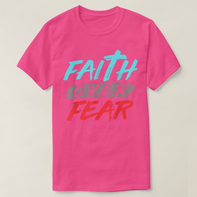 Camiseta Bíblia Verse Fé sobre o Medo de Deus (Frente do Design)
