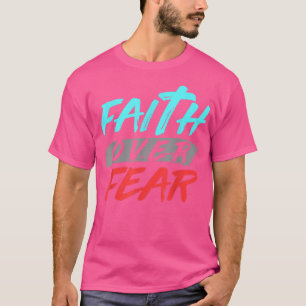 Camiseta Bíblia Verse Fé sobre o Medo de Deus