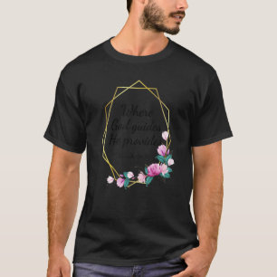 Camiseta Bíblia Verse Isaiah 5811 Onde Deus O Guia