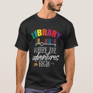 Camiseta Biblioteca Bibliotecária Onde Começam As Aventuras