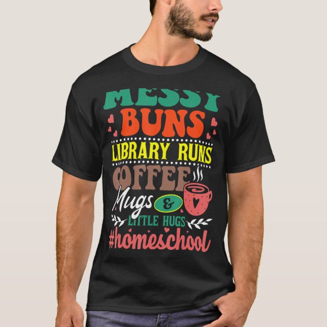 Camiseta Biblioteca do Messaging Buns Executa Mugs do Café  (Frente)