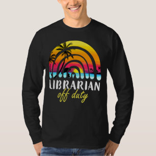 Camiseta Bibliotecário de Duty Beach Sunset Rainbow Profess