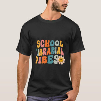 Camiseta Bibliotecário Escolar Víbias Primeiro Dia De Escol