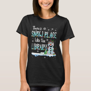 Camiseta Bibliotecário Há Lugar de Neve Como A Biblioteca C