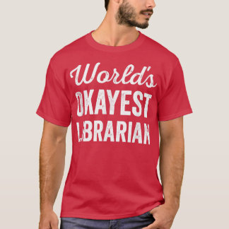 Camiseta Bibliotecário mais popular do mundo Engraçado Sarc