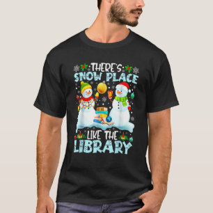 Camiseta Bibliotecário Não Há Lugar Como a Biblioteca no Na