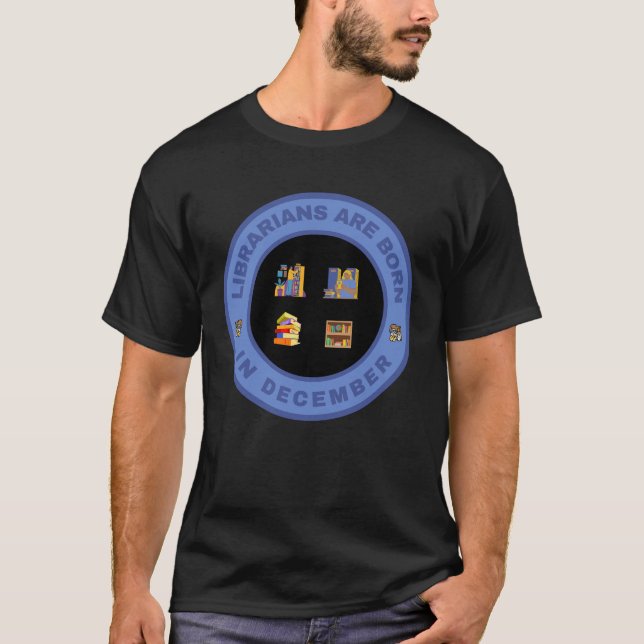 Camiseta Bibliotecários estão nasceres no design de dezembr (Frente)