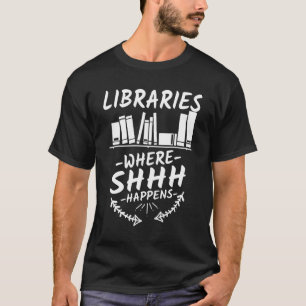Camiseta Bibliotecas onde ela acontece livro