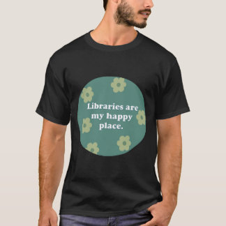 Camiseta Bibliotecas são o meu lugar feliz verde