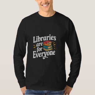 Camiseta Bibliotecas São Para Todos Educação do Leitor --