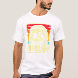 Camiseta Bicho Preguiça Meme Gráfico Engraçado Bruh para Me