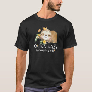 Camiseta Bicho-Preguiça Tão Preguiçoso Mas Muito Fofo