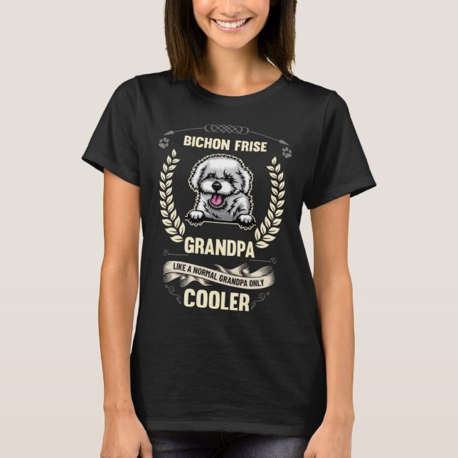 Camiseta Bichon Frise Avô Como Um Avô Normal Só Co (Frente)