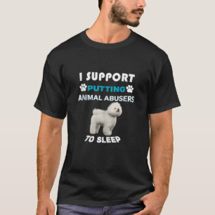 Camiseta Bichon Frise I apoia a colocação de abusadores de