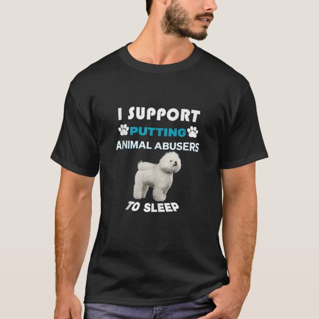 Camiseta Bichon Frise I apoia a colocação de abusadores de  (Frente)