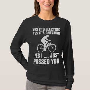 Camiseta Bicicleta de bicicleta eletrônica Sim é passagem d