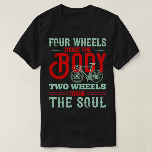 Camiseta Bicicleta Duas rodas movem a alma (Frente do Design)