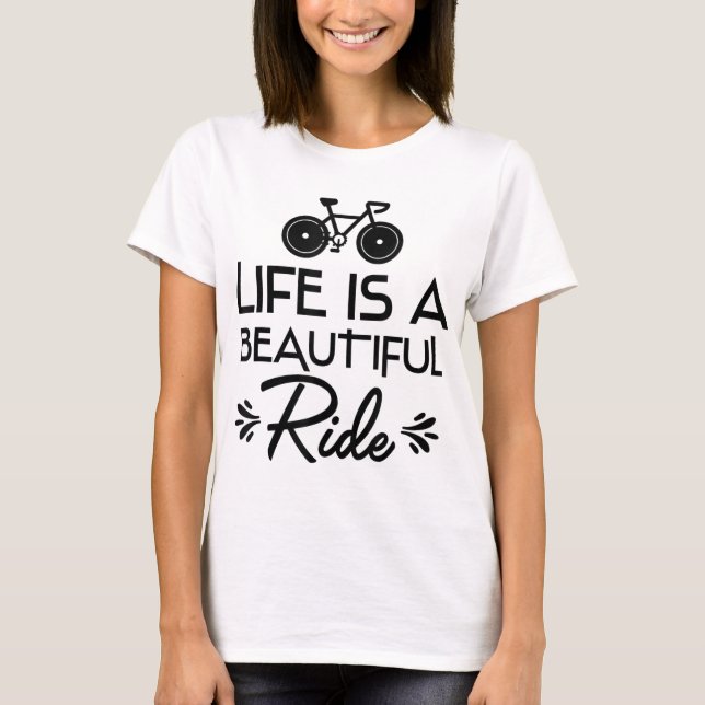 Camiseta Bicicleta Engraçado A Vida É Uma Linda Corrida (Frente)