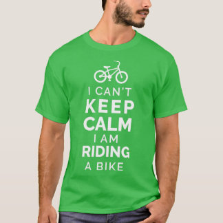 Camiseta Bicicleta, não posso ficar calmo, estou andando de