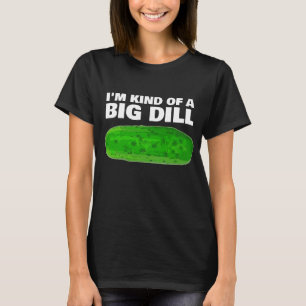 CAMISETA BID DILL (PICKLE) BIRTHDAY MOM T SHIRTS