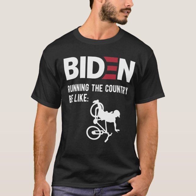 Camiseta  Biden governando o país, meme anti-biden (Frente)